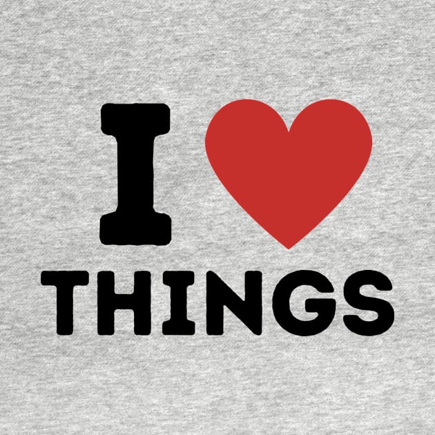 I Love Things Simple Heart Design by Word Minimalism